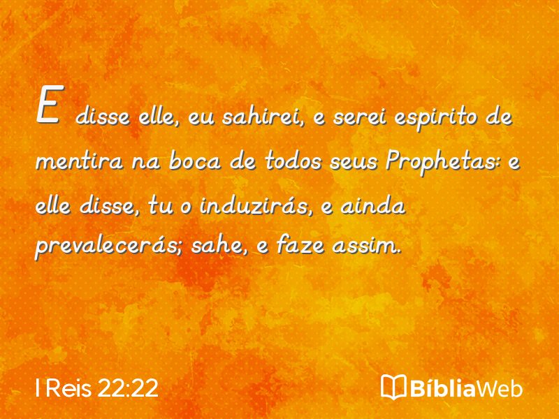 I Reis 22:22 em imagem para compartilhar