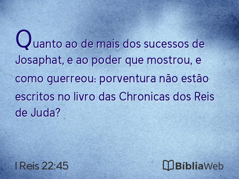 I Reis 22:45 em imagem para compartilhar