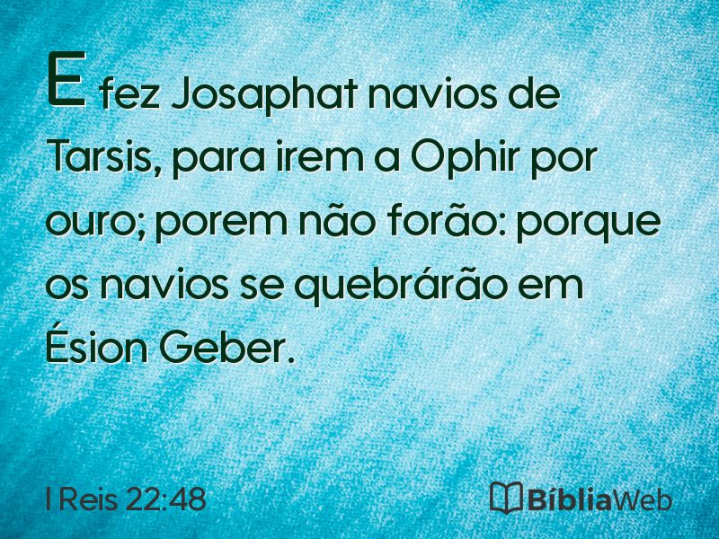 I Reis 22:48 em imagem para compartilhar