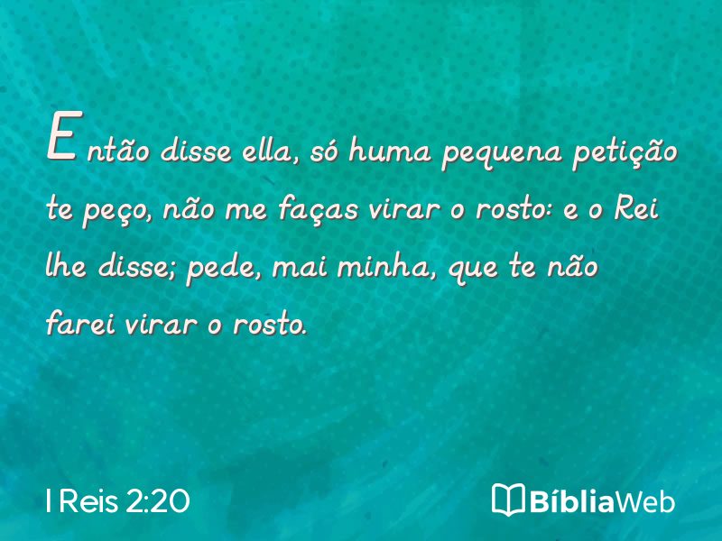 I Reis 2:20 em imagem para compartilhar