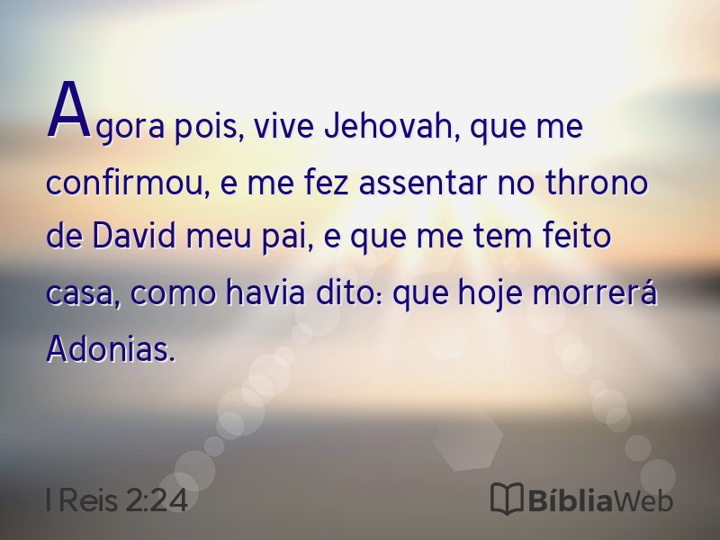 I Reis 2:24 em imagem para compartilhar