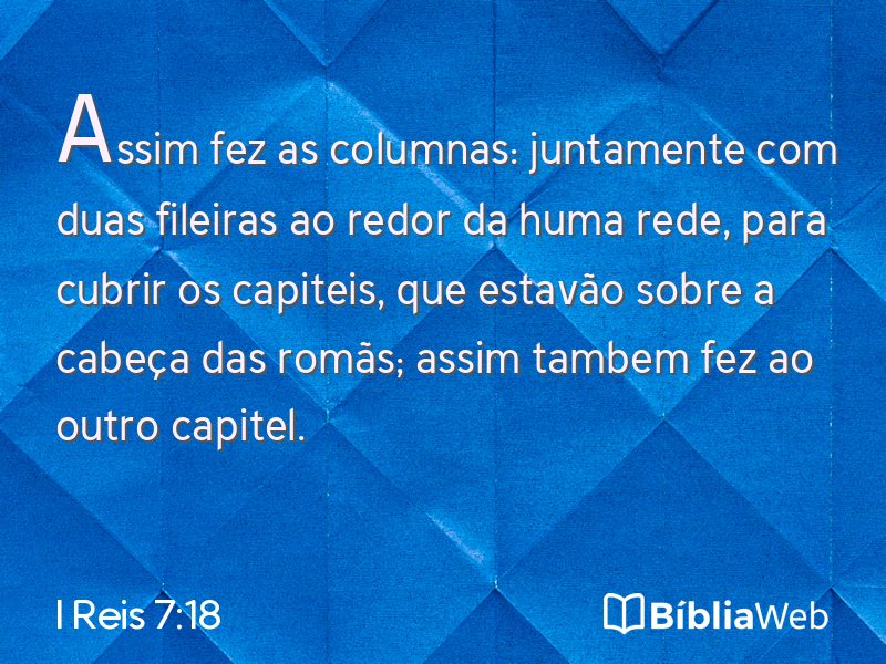 I Reis 7:18 em imagem para compartilhar