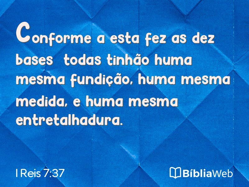 I Reis 7:37 em imagem para compartilhar