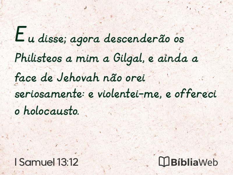 I Samuel 13:12 em imagem para compartilhar