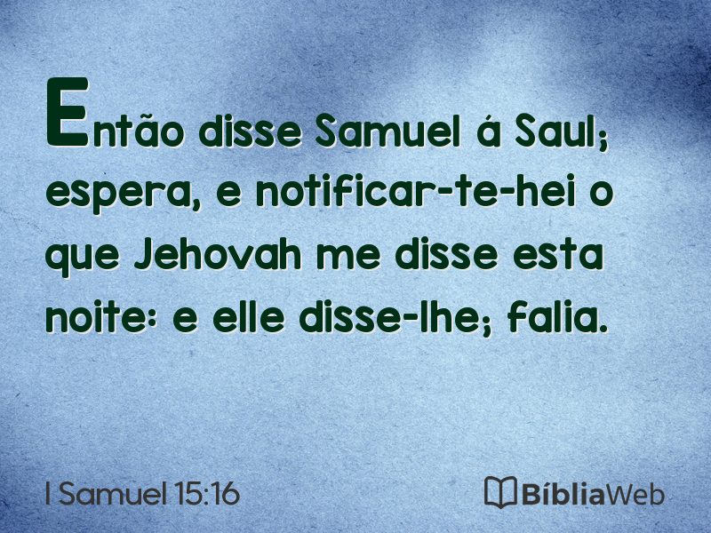 I Samuel 15:16 em imagem para compartilhar