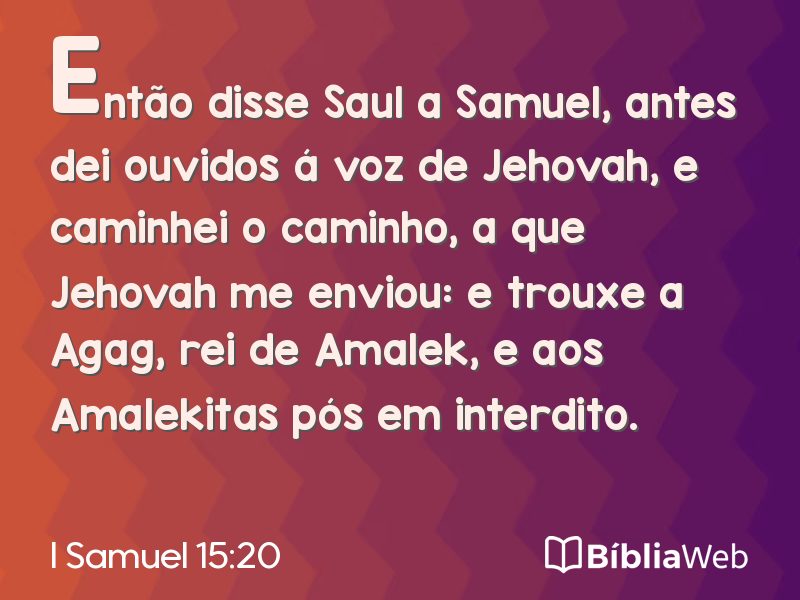 I Samuel 15:20 em imagem para compartilhar