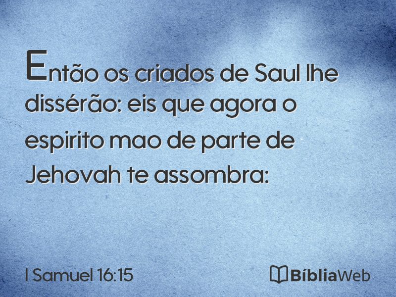 I Samuel 16:15 em imagem para compartilhar