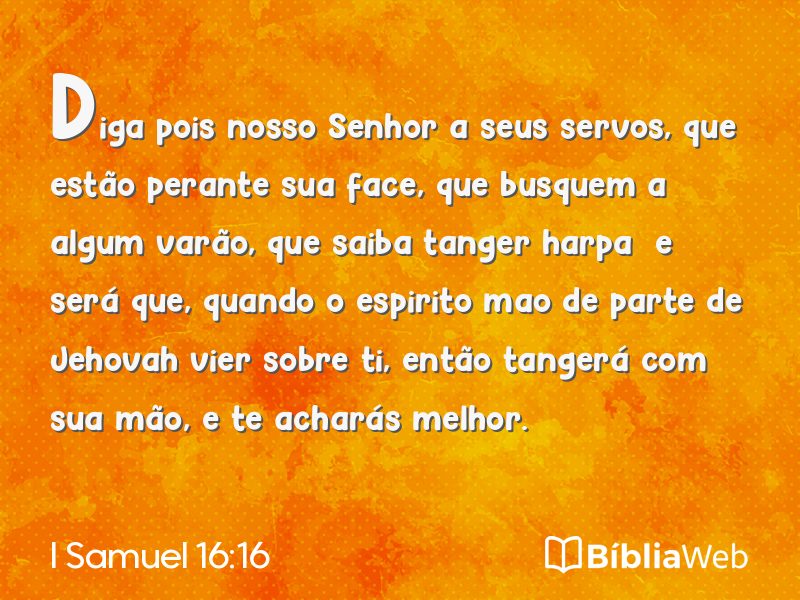 I Samuel 16:16 em imagem para compartilhar