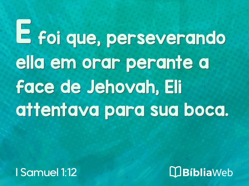 I Samuel 1:12 em imagem para compartilhar