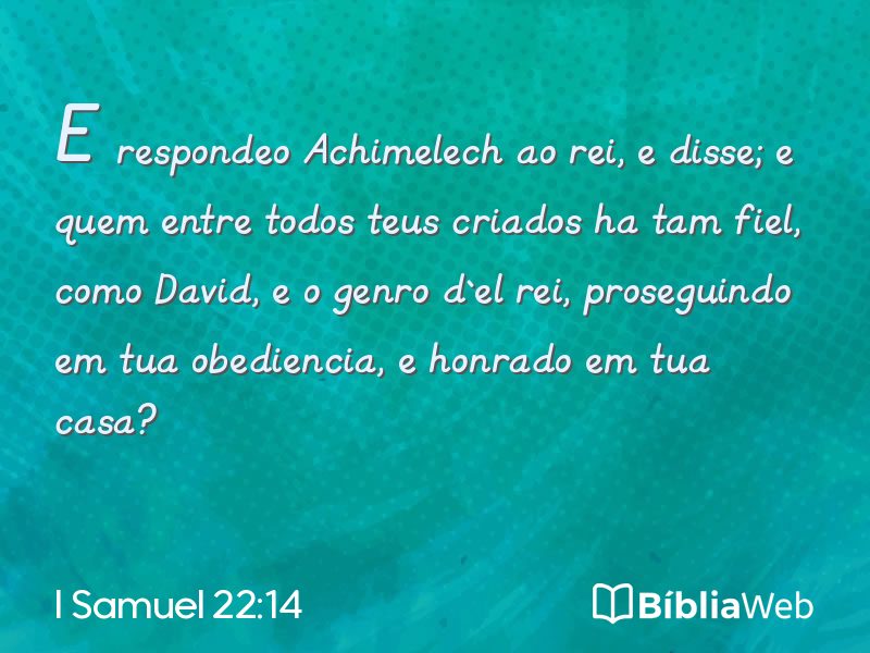 I Samuel 22:14 em imagem para compartilhar