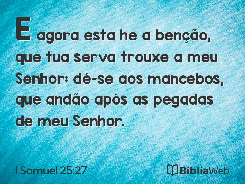 I Samuel 25:27 em imagem para compartilhar