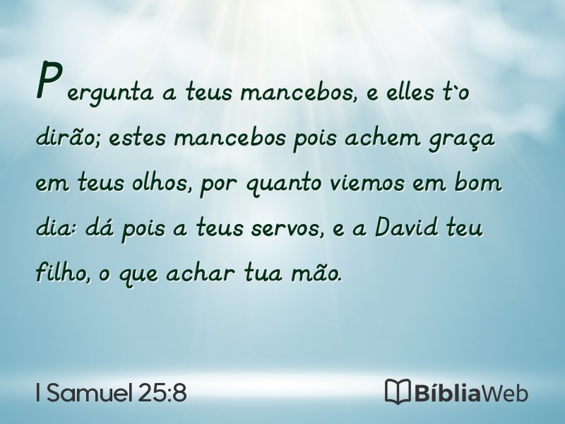I Samuel 25:8 em imagem para compartilhar