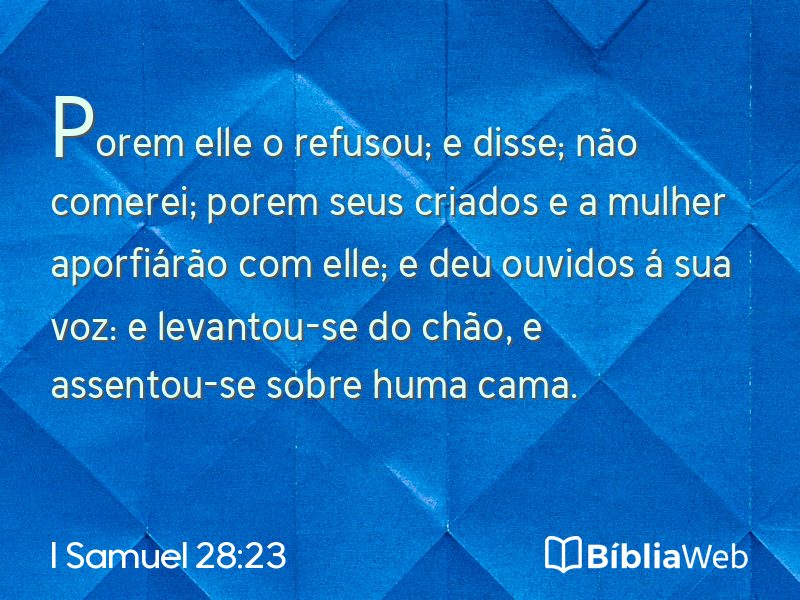 I Samuel 28:23 em imagem para compartilhar