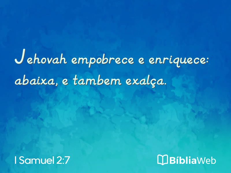 I Samuel 2:7 em imagem para compartilhar