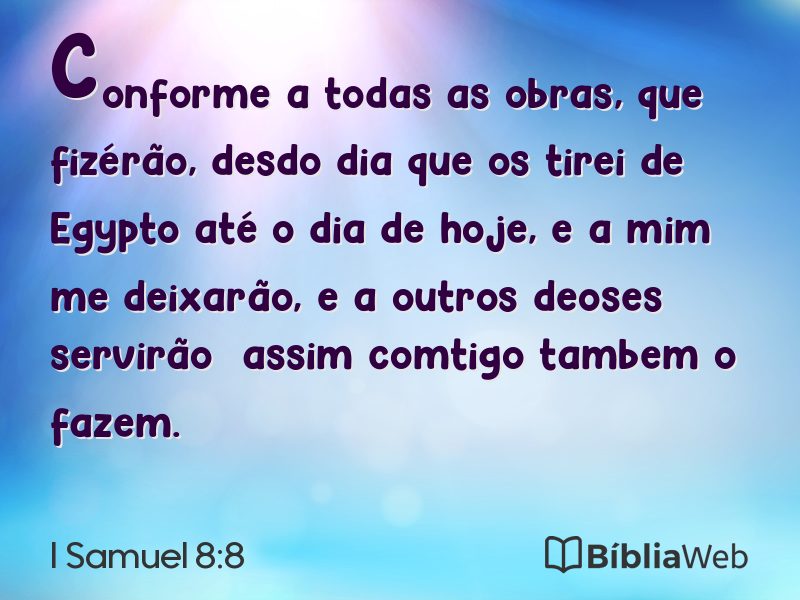 I Samuel 8:8 em imagem para compartilhar