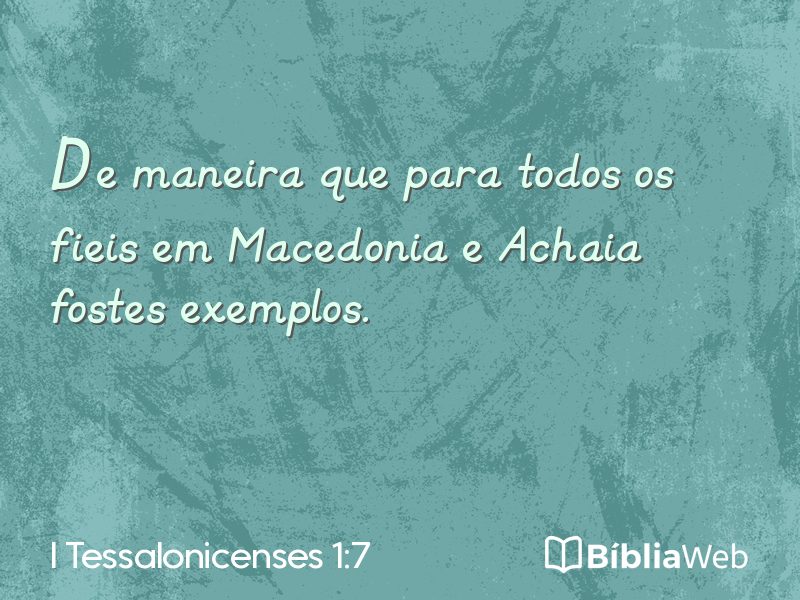 I Tessalonicenses 1:7 em imagem para compartilhar