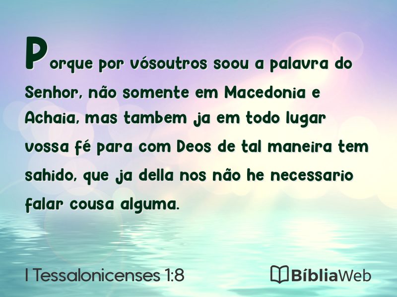 I Tessalonicenses 1:8 em imagem para compartilhar