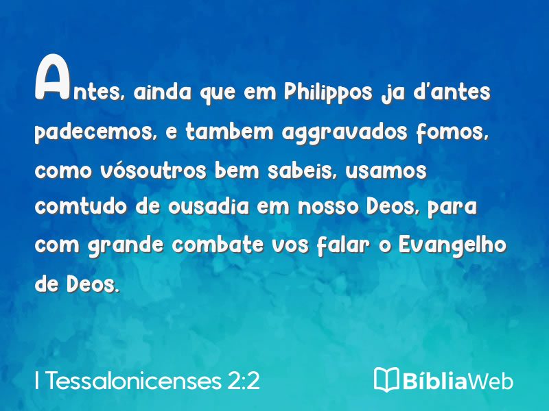 I Tessalonicenses 2:2 em imagem para compartilhar