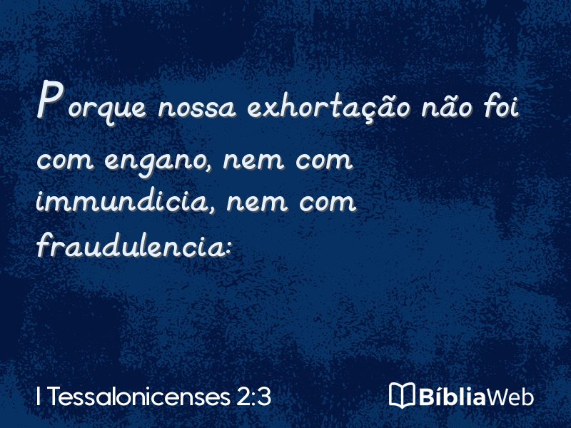 I Tessalonicenses 2:3 em imagem para compartilhar