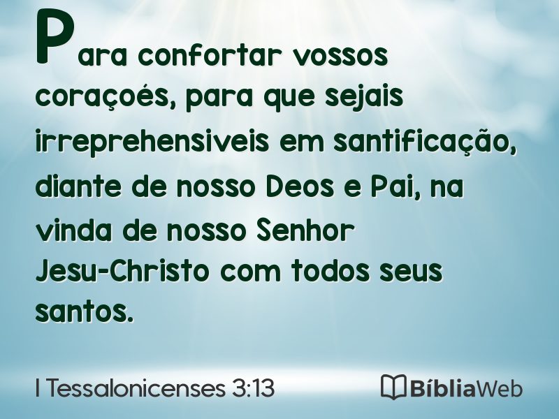 I Tessalonicenses 3:13 em imagem para compartilhar