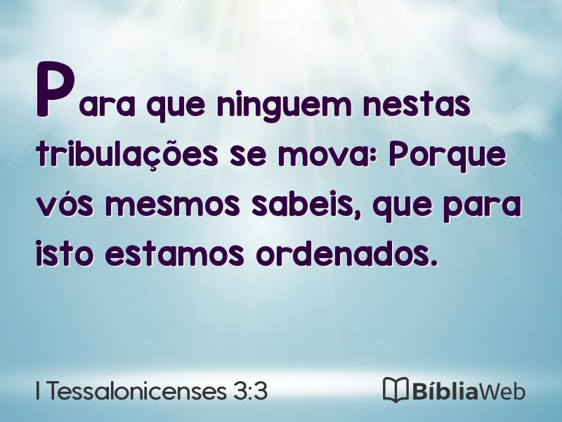 I Tessalonicenses 3:3 em imagem para compartilhar