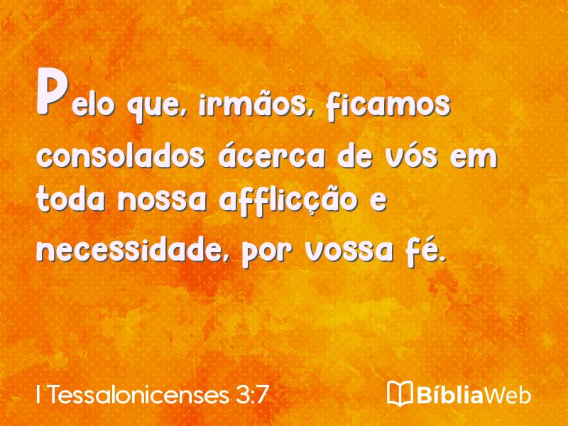 I Tessalonicenses 3:7 em imagem para compartilhar