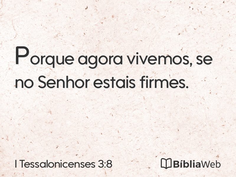 I Tessalonicenses 3:8 em imagem para compartilhar