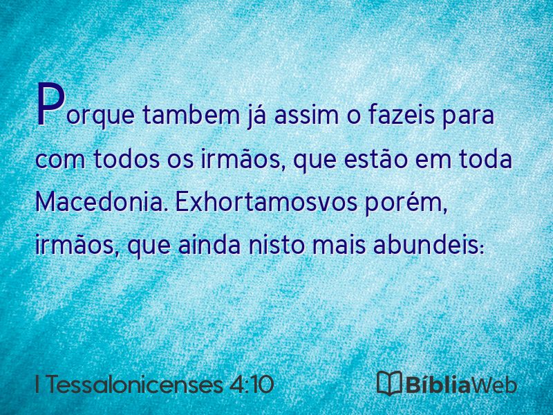 I Tessalonicenses 4:10 em imagem para compartilhar