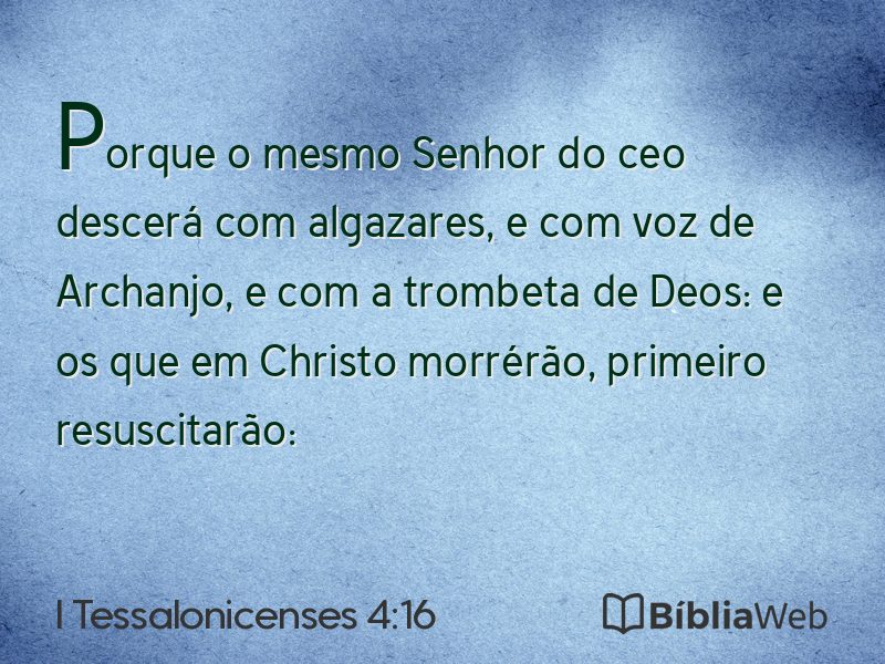 I Tessalonicenses 4:16 em imagem para compartilhar