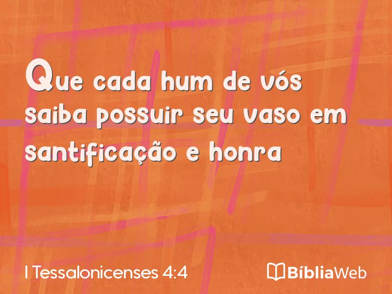I Tessalonicenses 4:4 em imagem para compartilhar