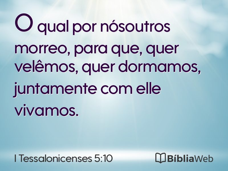 I Tessalonicenses 5:10 em imagem para compartilhar