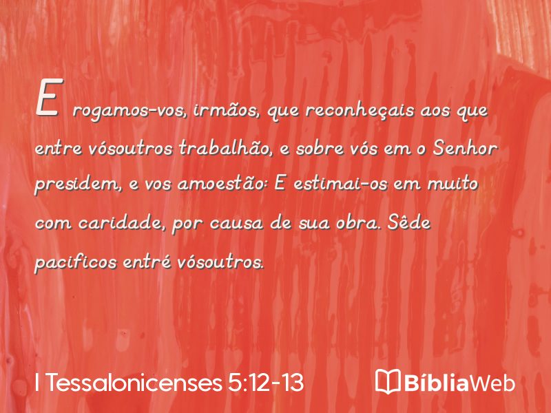 I Tessalonicenses 5:12-13 em imagem para compartilhar
