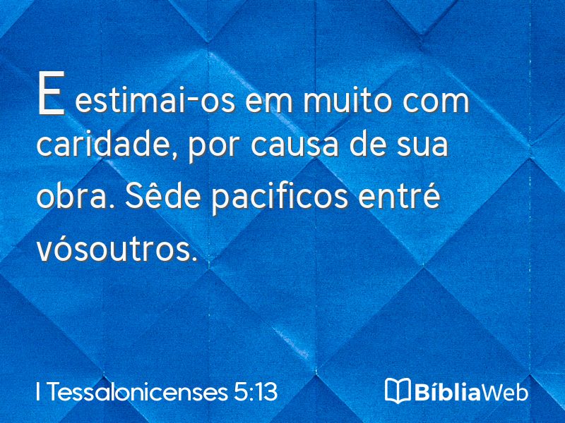I Tessalonicenses 5:13 em imagem para compartilhar