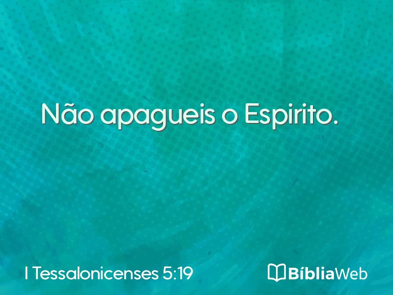 I Tessalonicenses 5:19 em imagem para compartilhar
