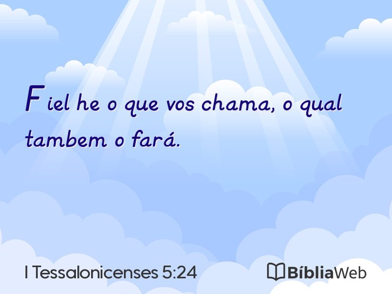 I Tessalonicenses 5:24 em imagem para compartilhar