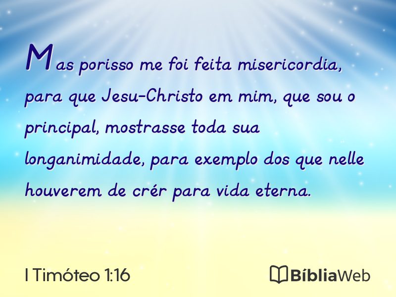 I Timóteo 1:16 em imagem para compartilhar