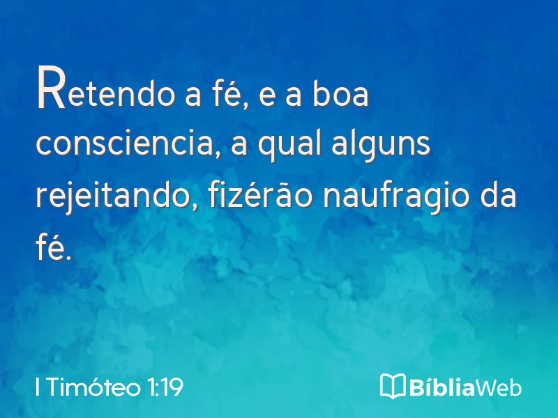 I Timóteo 1:19 em imagem para compartilhar