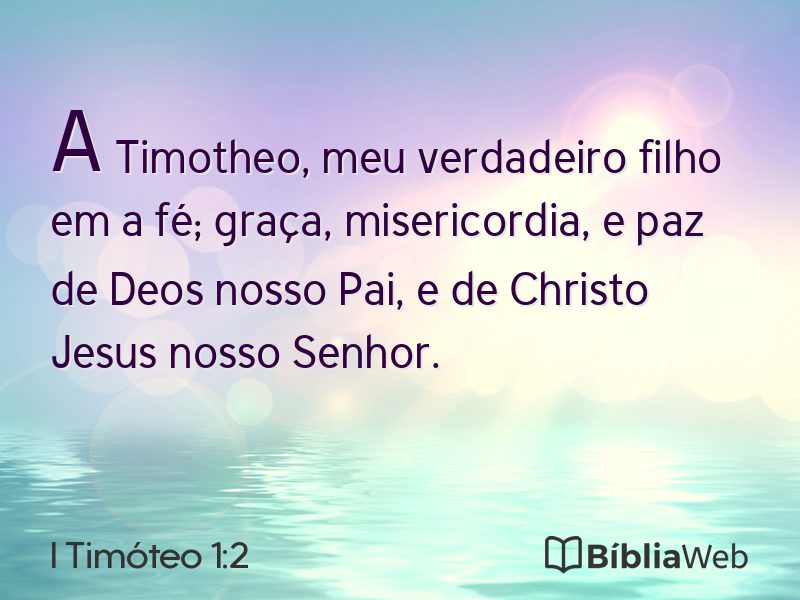 I Timóteo 1:2 em imagem para compartilhar