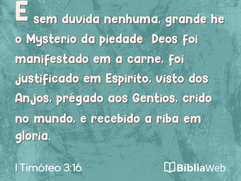 I Timóteo 3:16 em imagem para compartilhar