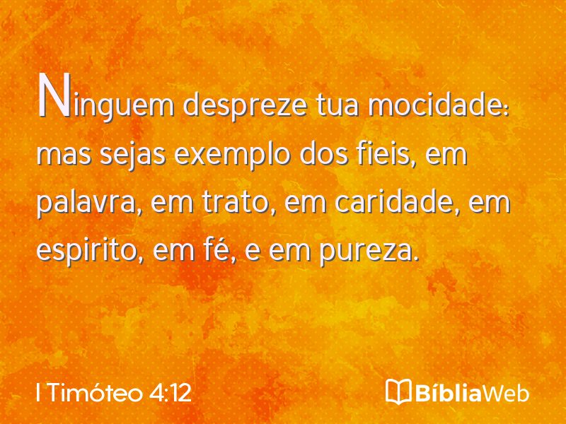 I Timóteo 4:12 em imagem para compartilhar
