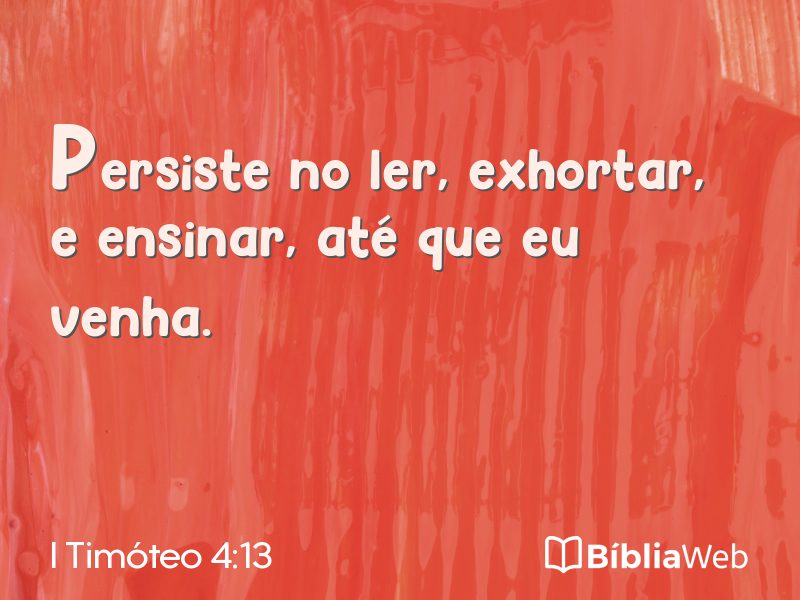 I Timóteo 4:13 em imagem para compartilhar