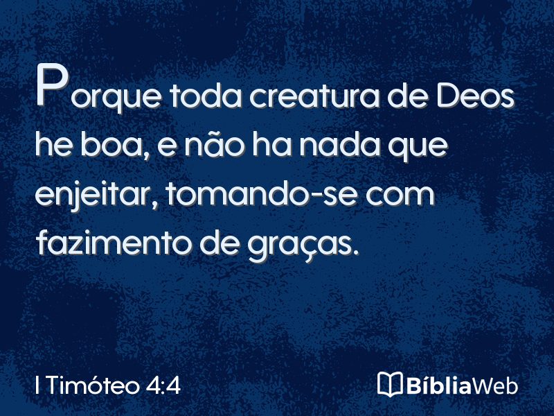 I Timóteo 4:4 em imagem para compartilhar