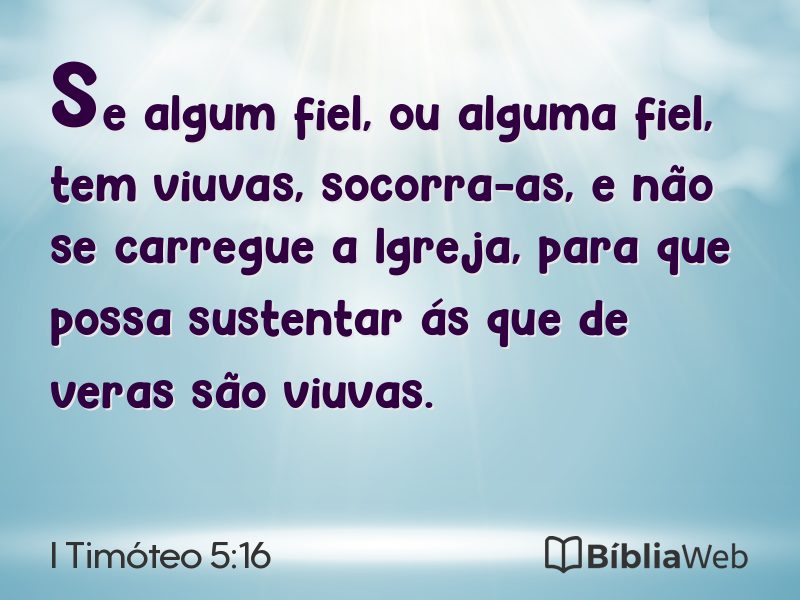 I Timóteo 5:16 em imagem para compartilhar