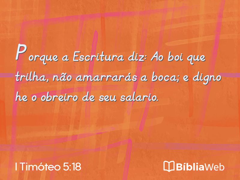 I Timóteo 5:18 em imagem para compartilhar