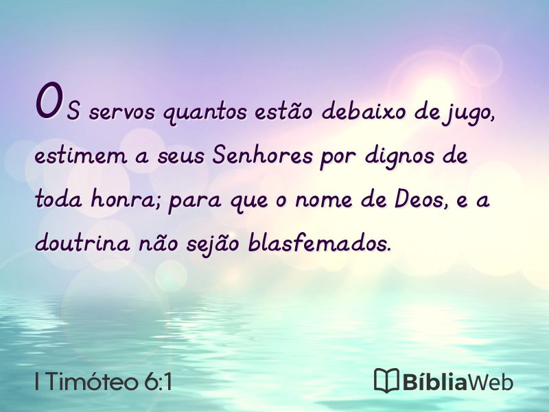 I Timóteo 6:1 em imagem para compartilhar