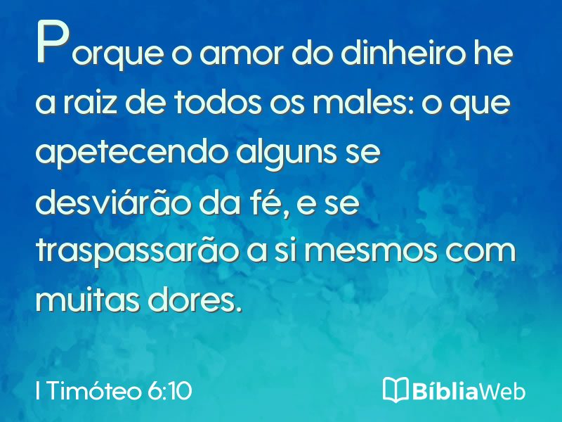 I Timóteo 6:10 em imagem para compartilhar