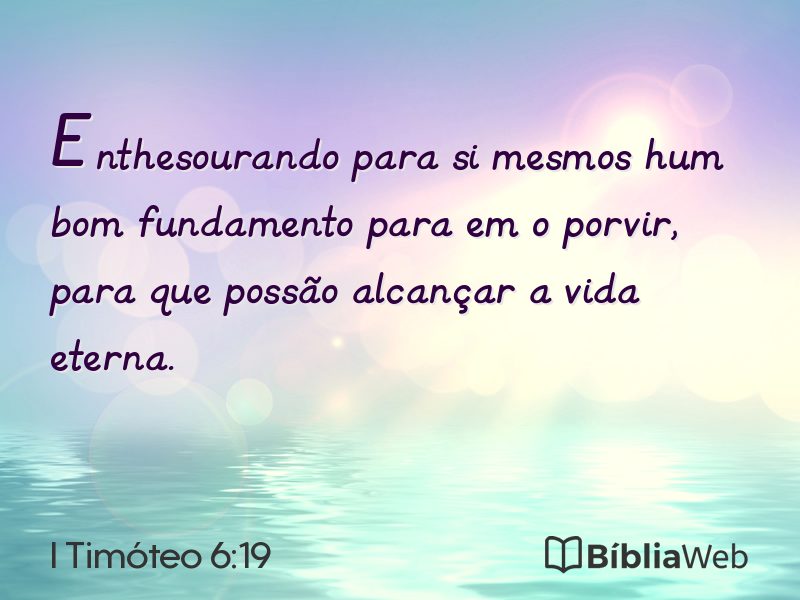 I Timóteo 6:19 em imagem para compartilhar