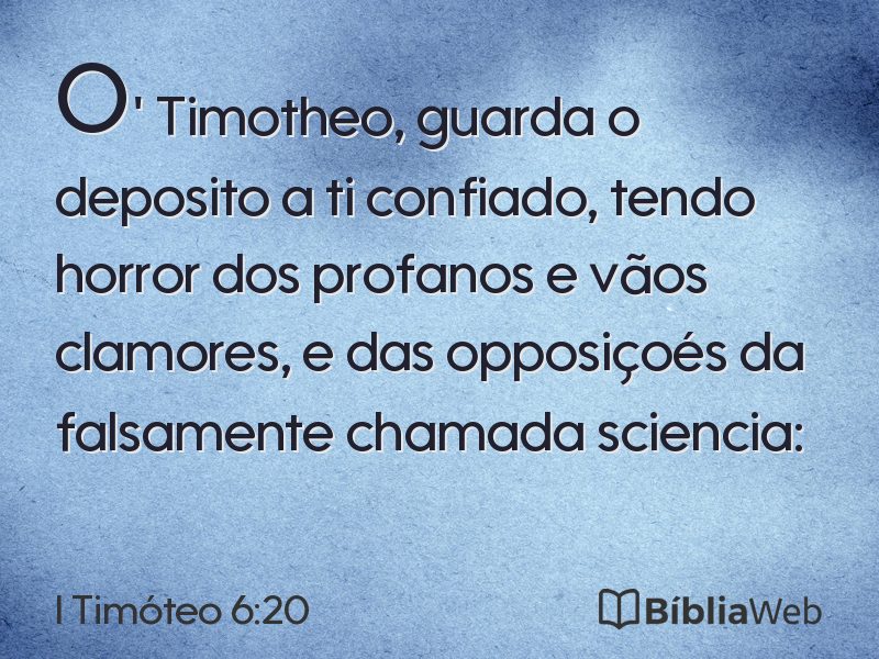 I Timóteo 6:20 em imagem para compartilhar