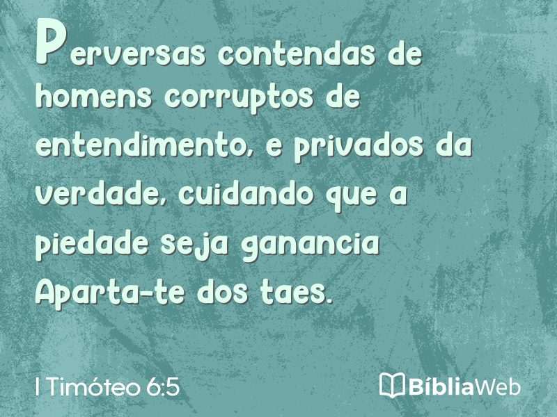 I Timóteo 6:5 em imagem para compartilhar