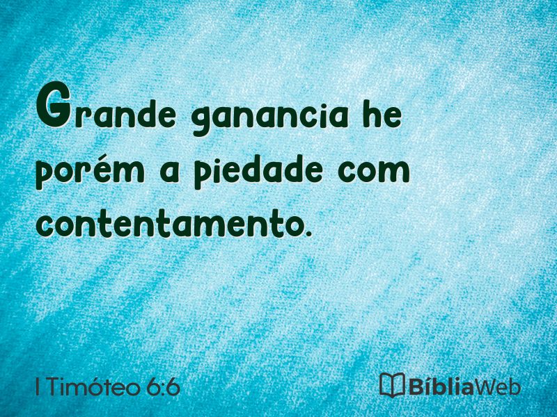 I Timóteo 6:6 em imagem para compartilhar